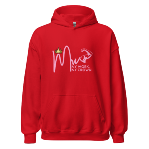 My Work, My Crown V-Day 2 "Ms. JWolf" Unisex Hoodie